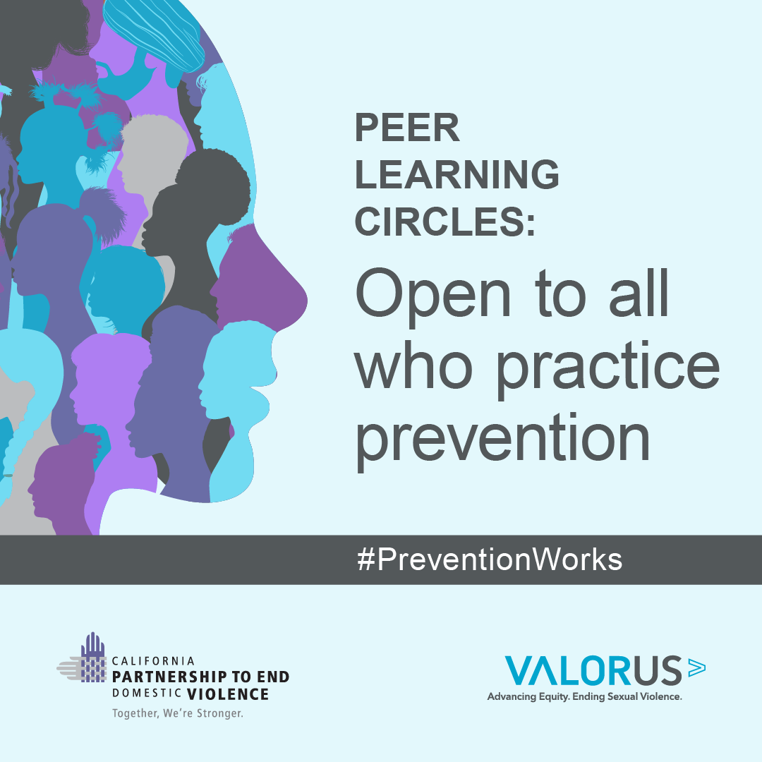 Peer Learning Circles: OPen to all who practice prevention #preventionworks