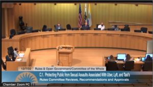 San Jose Rules & Open Government Committee meeting. Text on screen displaying: 12/7/22. Rules & Open Government/Committee of the Whole. C.1. Protecting Public from Sexual Assaults Associated with Uber, Lyft, and Taxi’s. Rules Committee Reviews, Recommendations and Approvals.