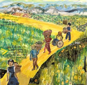 Painting done by Beckie Uta Masaki featuring farmland and mountains. There is a yellow path shaped like the VALOR arrow where five people are walking and carrying baskets filled with crops. One woman has a baby on her back. Text on the painting that says, “And like pathways that open and turn through the fields when we walk forward together, and we all are in the V of VALOR, planting, branching, spreading, and growing upward as well as turning sideways. We create a potent pivot.”