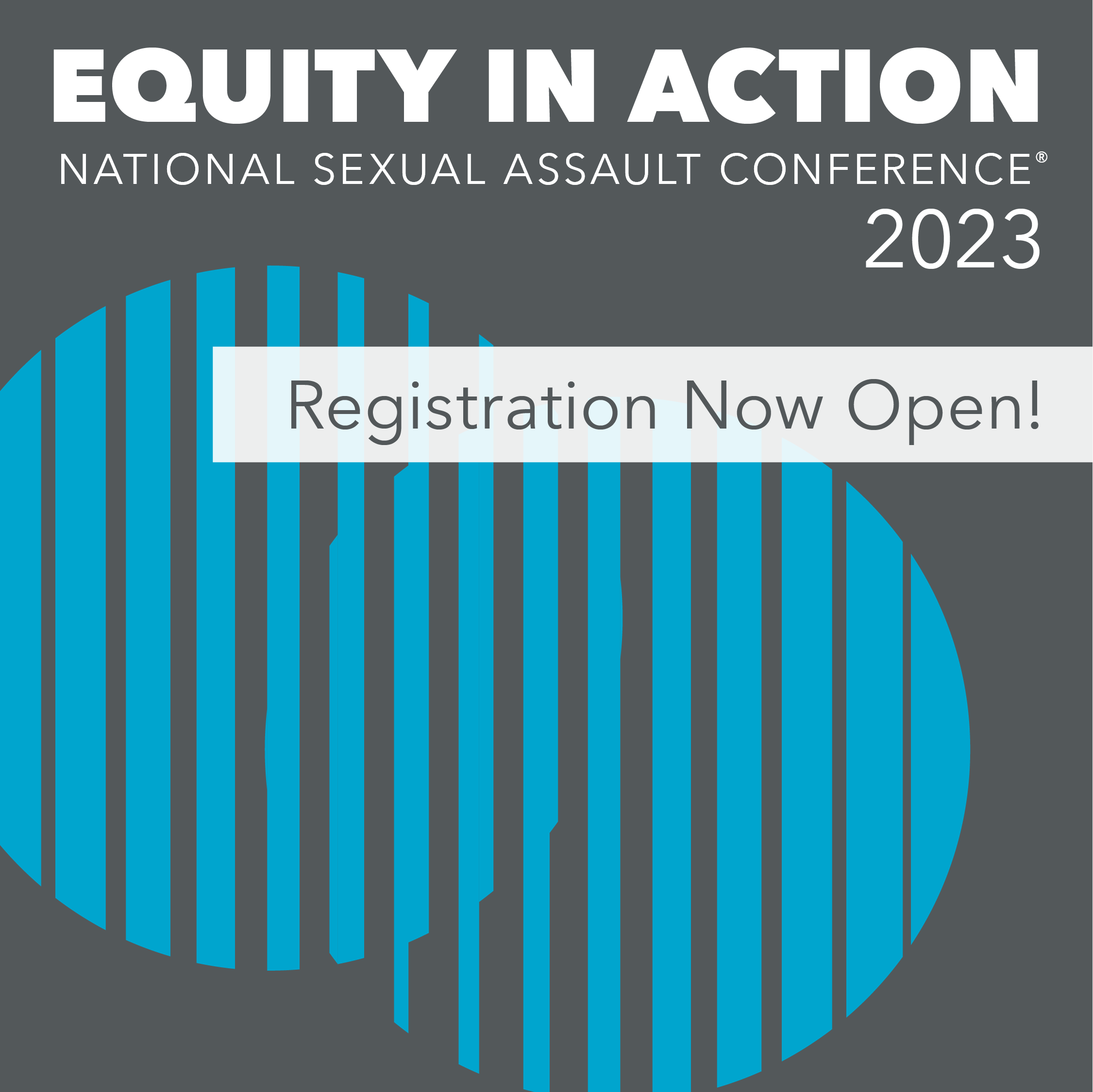Two overlapping circles. Equity in action. National sexual assault conference 2023. Registration now open!