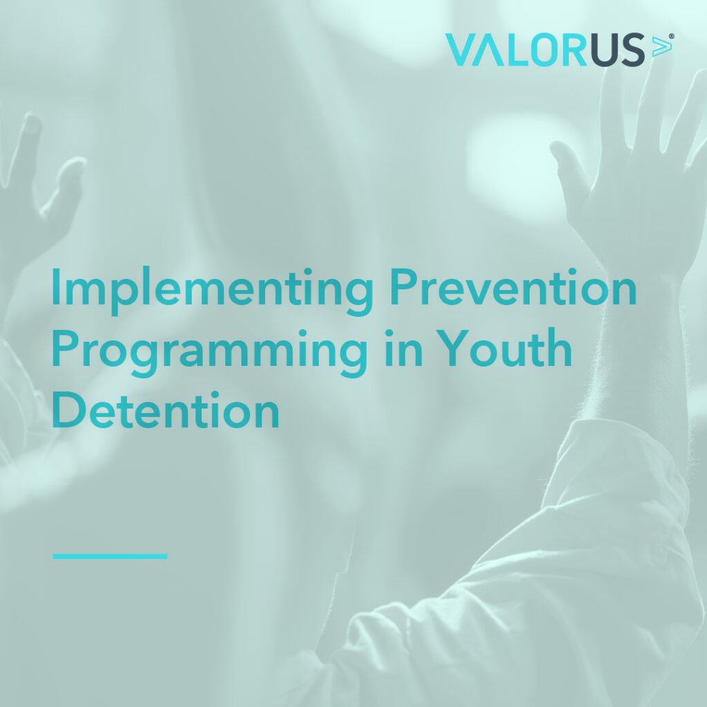 Implementing Prevention Programming in Youth Detention
